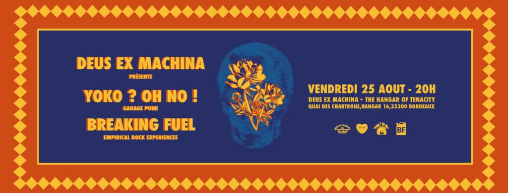 Yoko ? Oh No ! x Breaking Fuel - Deus Ex Machina Bordeaux