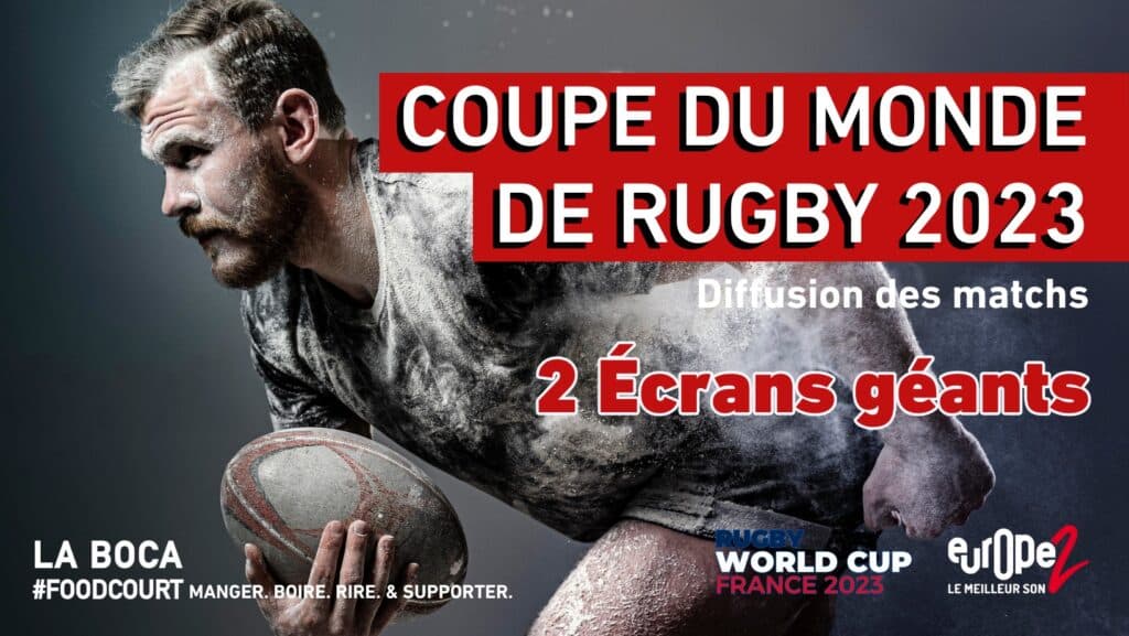 Coupe du Monde de Rugby 2023 - La Boca Foodcourt Bordeaux